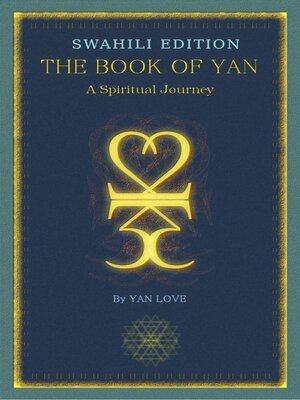 cover image of The Book of Yan--A Spiritual Journey--Swahili